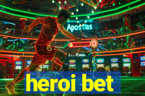 heroi bet